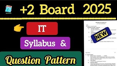 +2 2nd year IT syllabus 2025 | class 12 IT syllabus and question pattern 2024 25