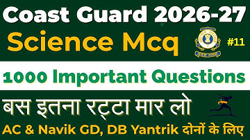 Coast Guard Navik DB & GD Yantrik Science MCQ P.11 | Previous Year Questions | ICG AC 2027