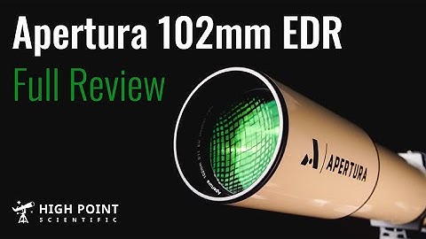 Apertura 102mm FCD-100 Doublet APO Classical Refractor | Full Review