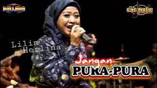 JANGAN PURA PURA Lilin Herlina NEW PALLAPA KARABAN