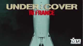 UNDER : COVER | To France [OFFICIAL promo]