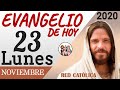 Evangelio de Hoy Lunes 23 de Noviembre de 2020 | REFLEXIÓN | Red Catolica
