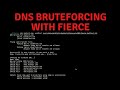 DNS Bruteforcing And Subdomain Enumeration With Fierce & Nmap