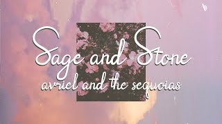 Sage And Stone   Avriel U0026 The Sequoias s  Sub Espaol