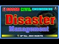 Disaster management  gsssb  civil engineers  live 0600pm gyanlive surveyor surveying gsssb