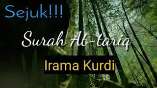 Surah At tariq ( irama kurdi) Surah at tariq beserta terjemah indonesia&inggris