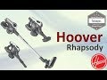 Hoover Rhapsody RA22AFG : Aspirateur balai multifonction Sans-Fil  HSPIN-CORE envoyé par Cdiscount