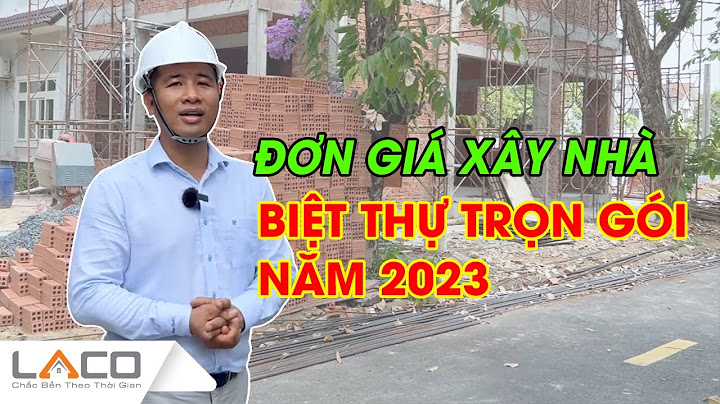 Chi phí xây nhà biệt thự bao nhiêu m2 năm 2024