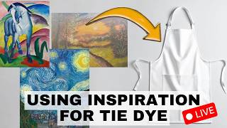 Tie Dye Custom Aprons – Start to Finish Using Inspiration Photos