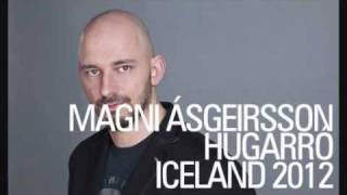 Vignette de la vidéo "MAGNI ÁSGEIRSSON - HUGARRÓ [SÖNGVAKEPPNI SJÓNVARPSINS 2012] ICELAND 2012"