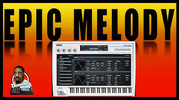 Korg Triton vst | to make an epic melody