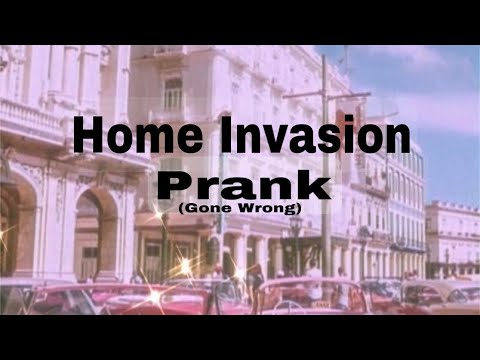 home-invasion-prank-**gone-way-to-far-🤦🏾‍♀️