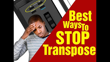 How to stop TRANSPOSING Quickly?🏃🏻💨