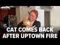 Cat returns home after massive fire in Uptown Charlotte