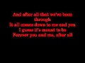 Cher & Peter Cetera - After All [On-Screen Lyrics]