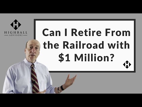 Can I Retire From The Railroad With $1 Million Dollars?