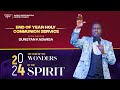 2024  the year of the wonders of the spirit  end of year service  pastor dunstan kagwiisa
