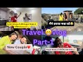     part1  travel vlog  pinku chaudhary shorts 