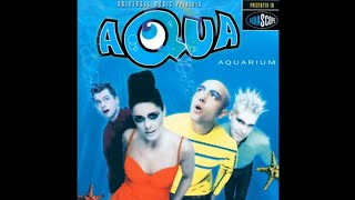 Aqua - Happy Boys & Girls