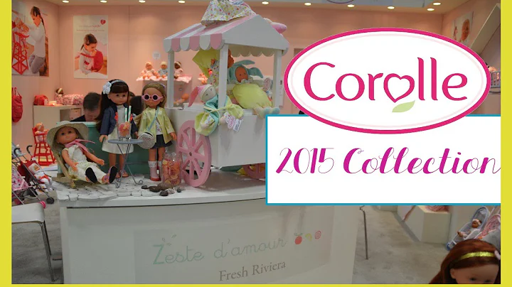 Preview of Corolle's 2015 Doll and Fashion Collection ~ Toy Fair 2015