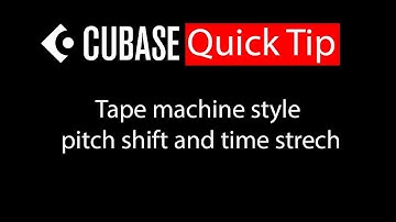 009 Cubase quick tip - Tape machine style pitch shift and time stretch