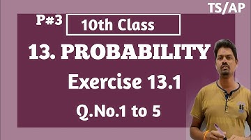 10th Class | Maths | PROBABILITY | Exercise 13.1 | Q.No.1 to 5.