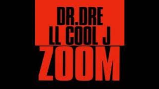 Dr. Dre Feat. LL Cool J - Zoom (LP Version) (HQ)