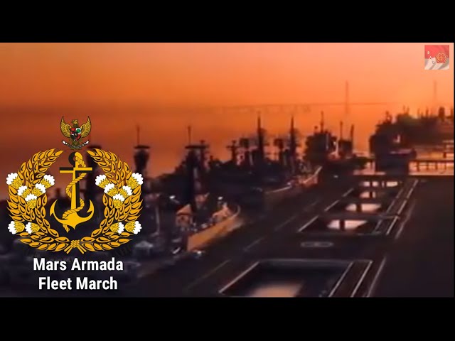Indonesian Military Song - Mars Armada (Fleet March) - RAO Channel class=