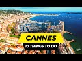 Top 10 things to do in cannes 2024  france travel guide