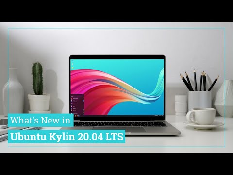 What's New in Ubuntu Kylin 20.04 LTS