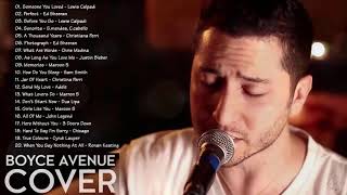 Boyce Avenue Most Viewed Acoustic Covers (ft. Fifth Harmony, Bea Miller, Sarah Hyland, Kina Grannis)