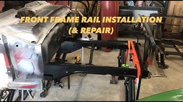 Front frame rail installation (& repair)