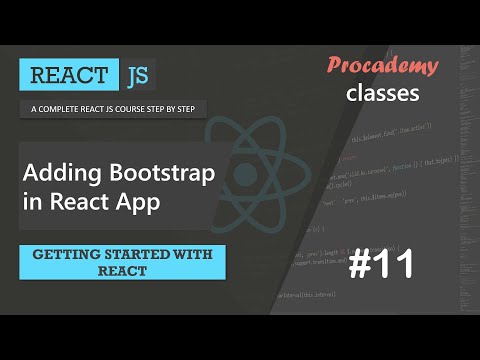 #11 Adding Bootstrap in React App | Getting Started with React | A Complete React Course
