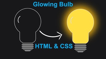 Glowing Bulb Effect Using Only HTML & CSS | Bulb On/Off Glowing Animation |