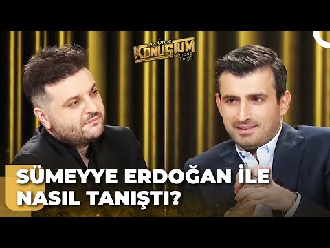 Selçuk Bayraktar'ın Sümeyye Erdoğan ile Tanışma Hikayesi | Candaş Tolga Işık ile Az Önce Konuştum