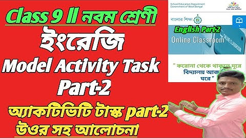 Class-9 Model Activity Task English Part-2 With Answer ll Activitity Task English part-2#WBBSE-2021