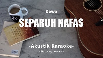 Thumbnail of Separuh Nafas - Dewa ( Akustik Karaoke )