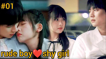 part 1||  shy girl fall ❤️ for popular rude boy|| Chinese drama explained in hindi||