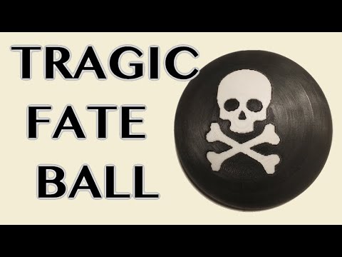 Tragic Fate Ball