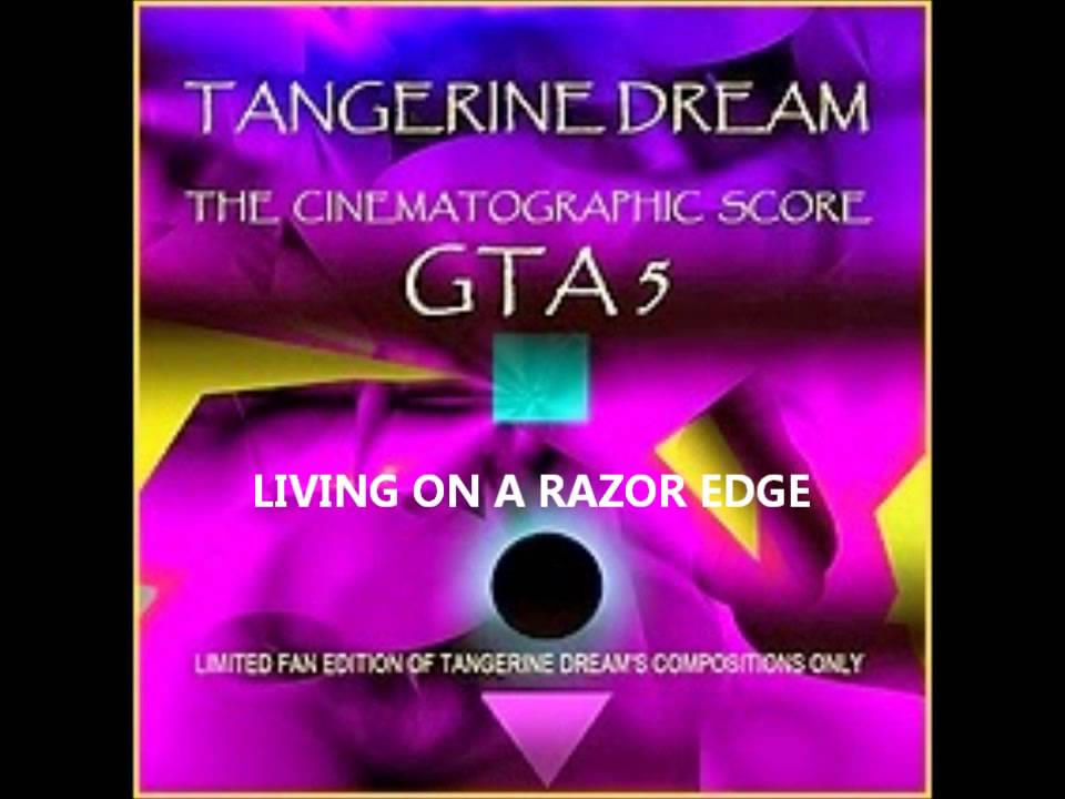 Tangerine Dream The Cinematographic Score Gta 5 Tangerine Dream Gta V at Leslie Gill blog