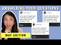 ANSWERING YOUR QUESTIONS *MAY 2022* | Kat L