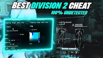 Division 2: Cheat Menu | INSANE Hack for The Division 2 | Updated For Last Version