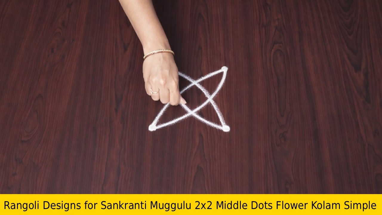 Rangoli Designs for Sankranti Muggulu 2×2 Middle Dots Flower Kolam Simple
