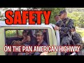 How Safe Is Driving The Pan American Highway?