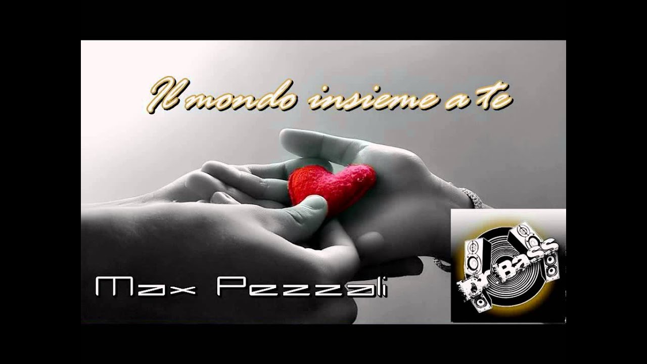 Il Mondo Insieme A Te (Dr.Bass SlowStyle Remix) YouTube Il Mondo Insieme A Te (Dr.Bass SlowStyle Remix) YouTube