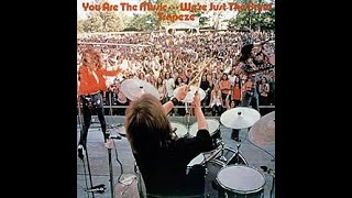 TRAPEZE - You Are The Music... We're Just The Band 1972 full album