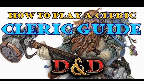 How to Play a Cleric: Treantmonk