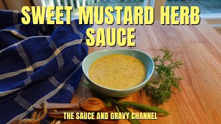 Mustard Sauce | Sweet Mustard Sauce | Mustard Herb Sauce | How to Make Mustard Sauce | Healthy Sauce