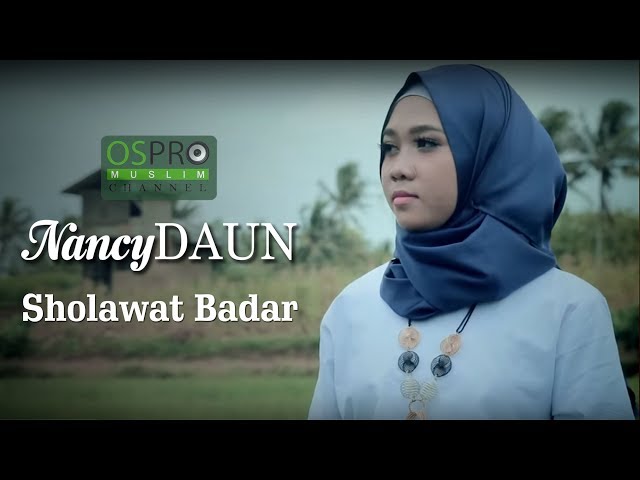 Sholawat Badar - NancyDAUN class=