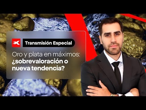 Oro y plata en máximos: ¿sobrevaloración o nueva tendencia?